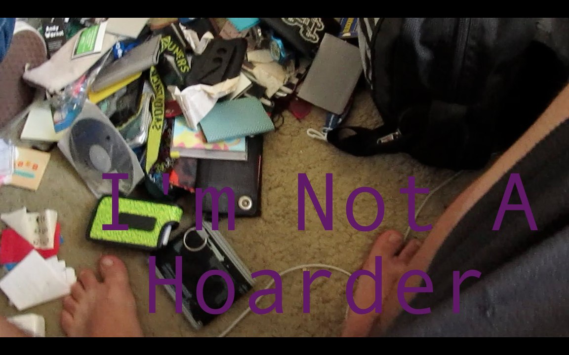 I'm not a hoarder- Ozcar's Mdrn Life