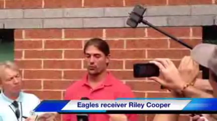 Eagles Receiver Riley Cooper apologizes for racial slur