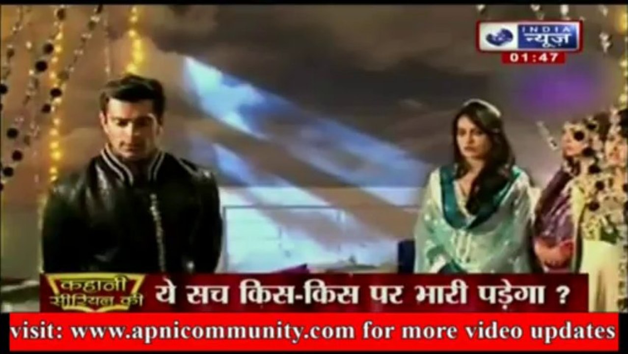 Qabool Hai Mein Khulne Wale Hai Kain Raaj-01 Aug 2013