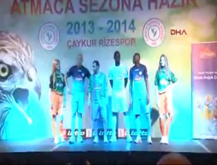 Çaykur Rizespor yeni formalarını tanıttı video
