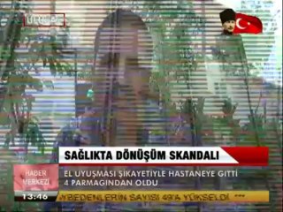 SAĞLIKTA DÖNÜŞÜM SKANDALI