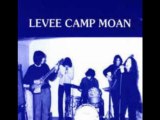 Levee Camp Moan