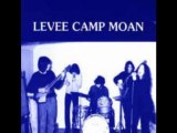 Levee Camp Moan 