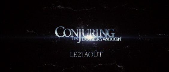The Conjuring - Bande-Annonce #2 VOST HD