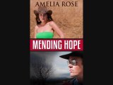 Cowboy romance novel | Mending Hope by Amelia Rose