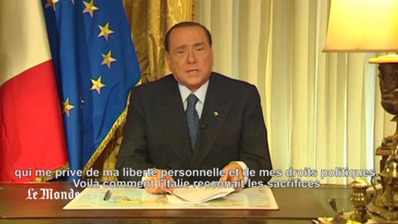 Berlusconi : "Un verdict qui me prive de mes libertés personnelles et de mes droits politiques"