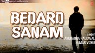 Pehle Humdard Banega Full Song _ Bedard Sanam Album _ Anuradha Paudwal, Kumar Vishu