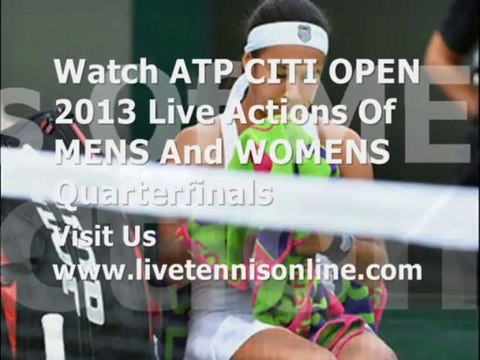 Citi Open Singles Quarterfinals 2013