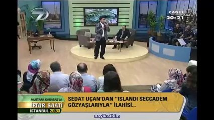 Islandı seccadem Sedat Uçan Ramazan 2013