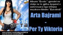 11. Arta Bajrami - Per Ty Viktoria