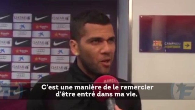 Dani Alves : Abidal a marqué ma vie
