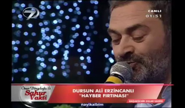 11 Hayber fırtınası Dursun Ali Erzincanlı Ramazan 2013