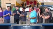 Viva Band Interview at Festa Italiana 2013 - Thunder Bay Ontario, Canada