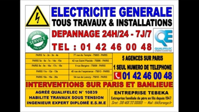 ELECTRICIEN PARIS 15eme 0142460048 DEPANNAGE IMMEDIAT 24/24 ELECTRICITE - ELECTRIQUE - OUVERT EN AOUT