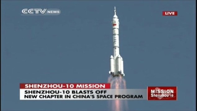 Launch of Manned Chinese Shenzhou-10 Spacecraft