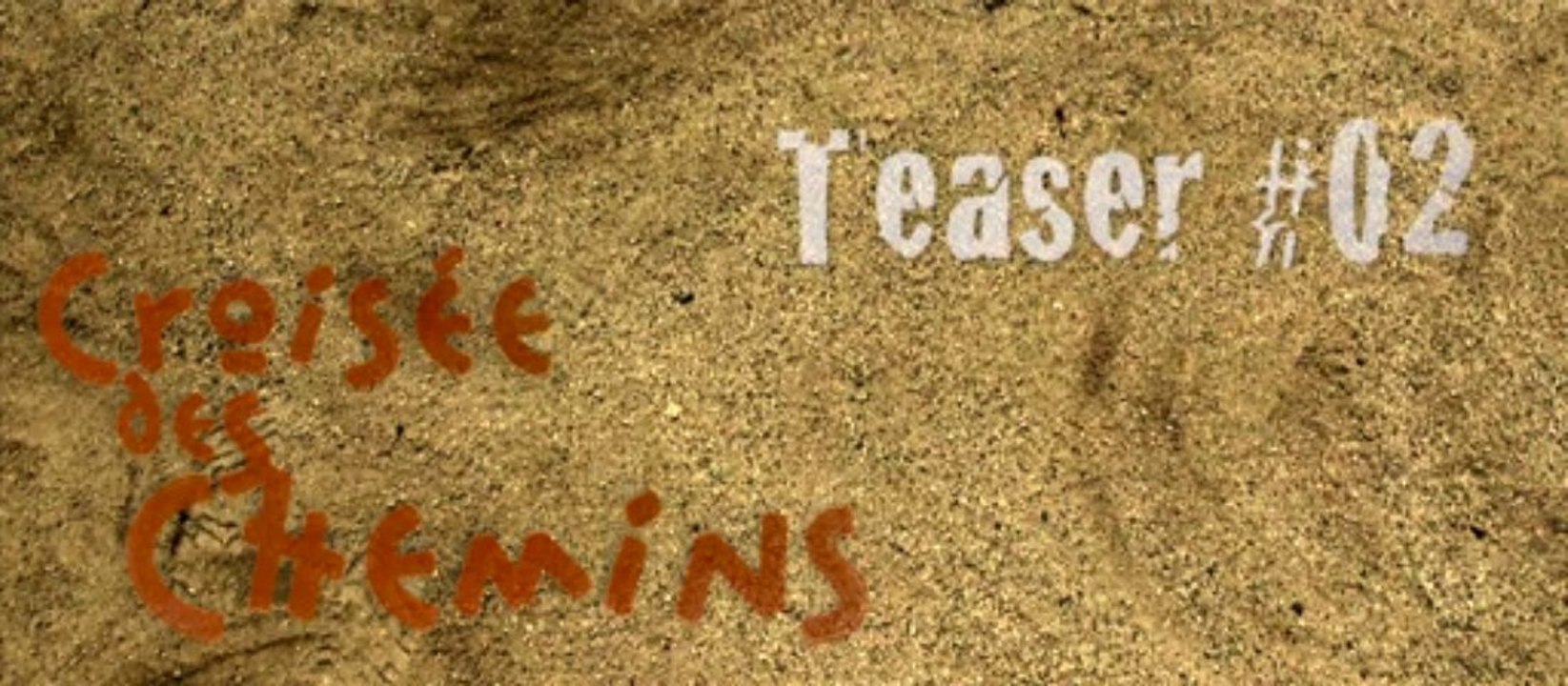 Croisée des Chemins : deuxième teaser (12mn pour découvrir l'univers du festival)