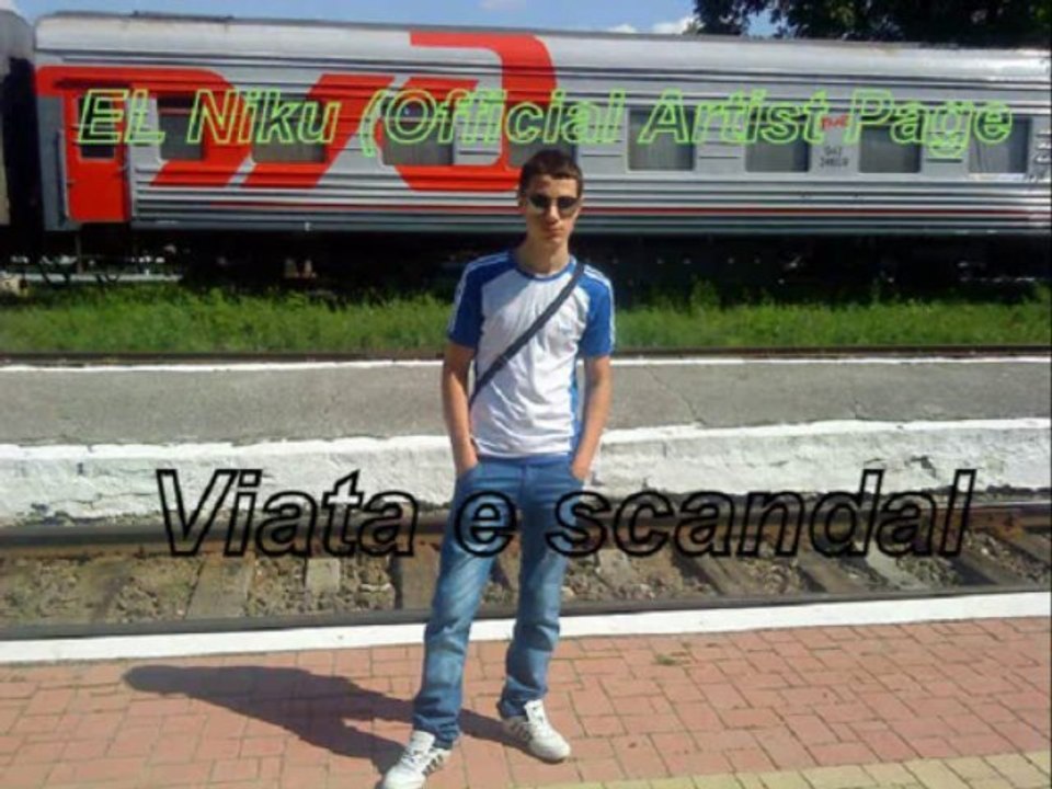 ✰ EL Niku ™ (Official Artist Page)♬ - Viata e scandal