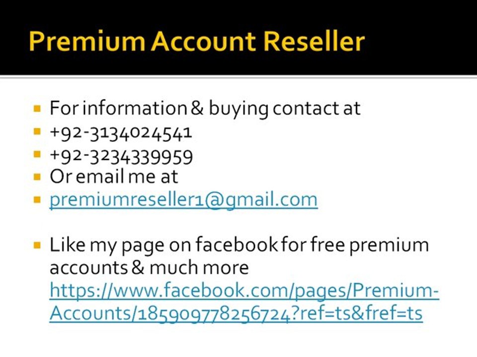 Premium Accounts