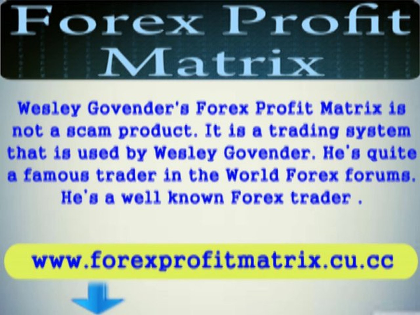 Scam Forex Profit Matrix - 