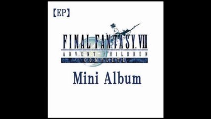 Final Fantasy Advent Children Complete - Mini Album
