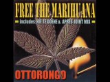 OTTORONGO - Free the marihuana (nie te doene mix radio edit)