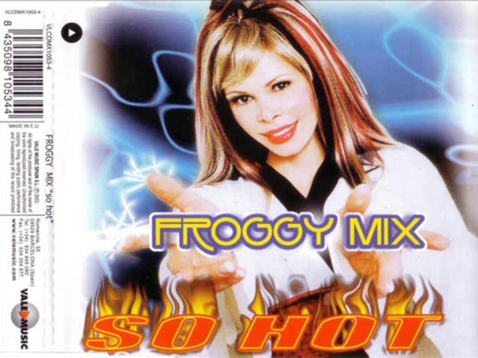 FROGGY MIX - So hot (extended mix)