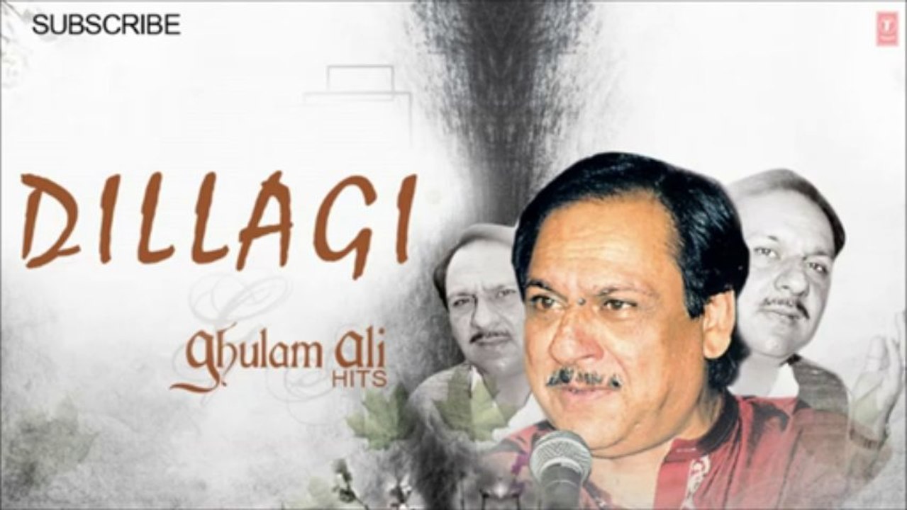 ☞ Ghulam Ali - Aaj Nahin Ye Kaam Chalo Kal Kar Lenge - Super Hit Ghazals 'Dillagi' Album
