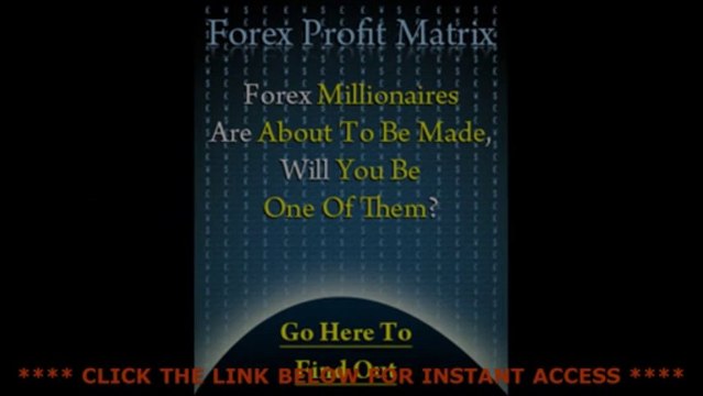 Forex Profit Matrix Appraisal - Forex Profit Matrix Review