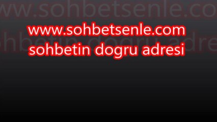 SoHBeTSeNLe.CoM, SoHBeTSeNLe Azer Bülbül Ne Dersen De