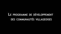 Présentation du programme de développement des communautés villageoises
