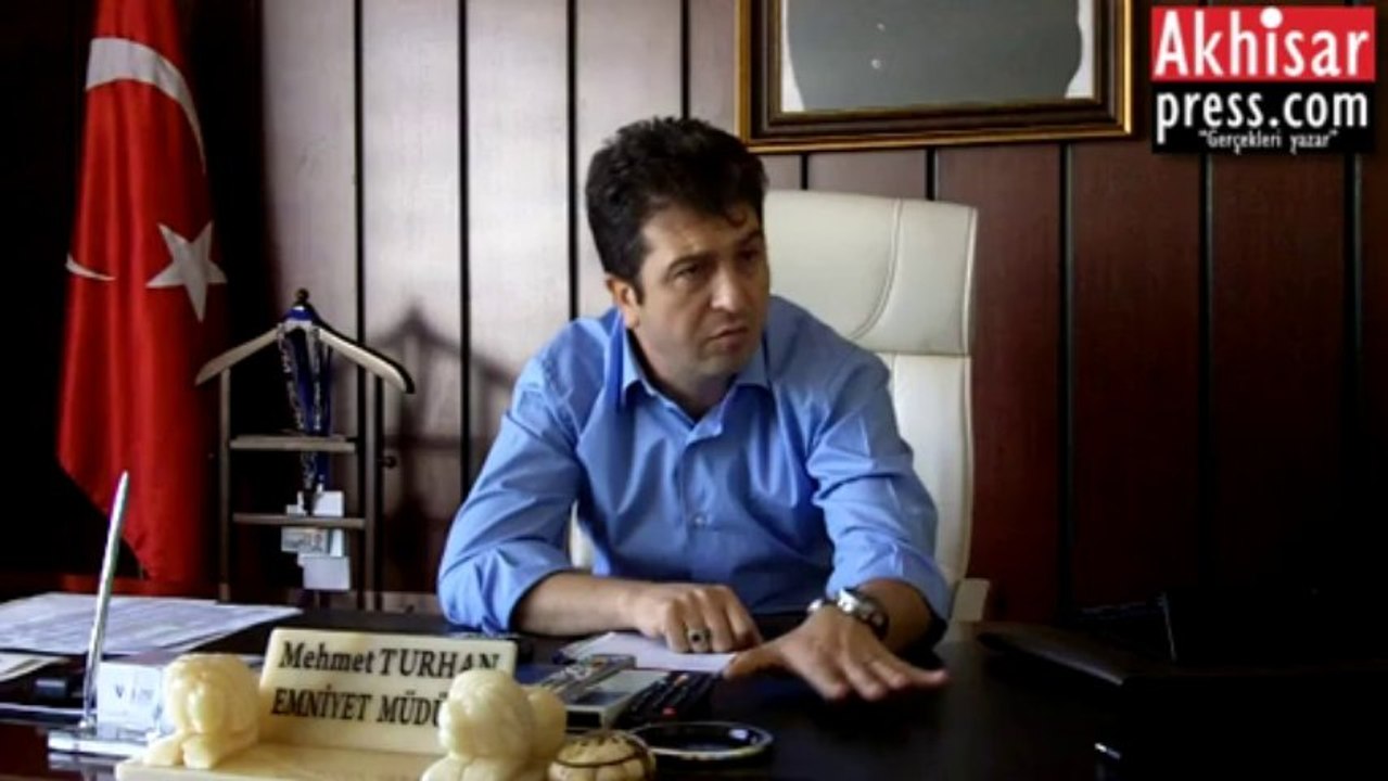 Akhisar İlçe Emniyet Müdürü Mehmet Turhan, ile Akhisarpress.com Özel Röportaj