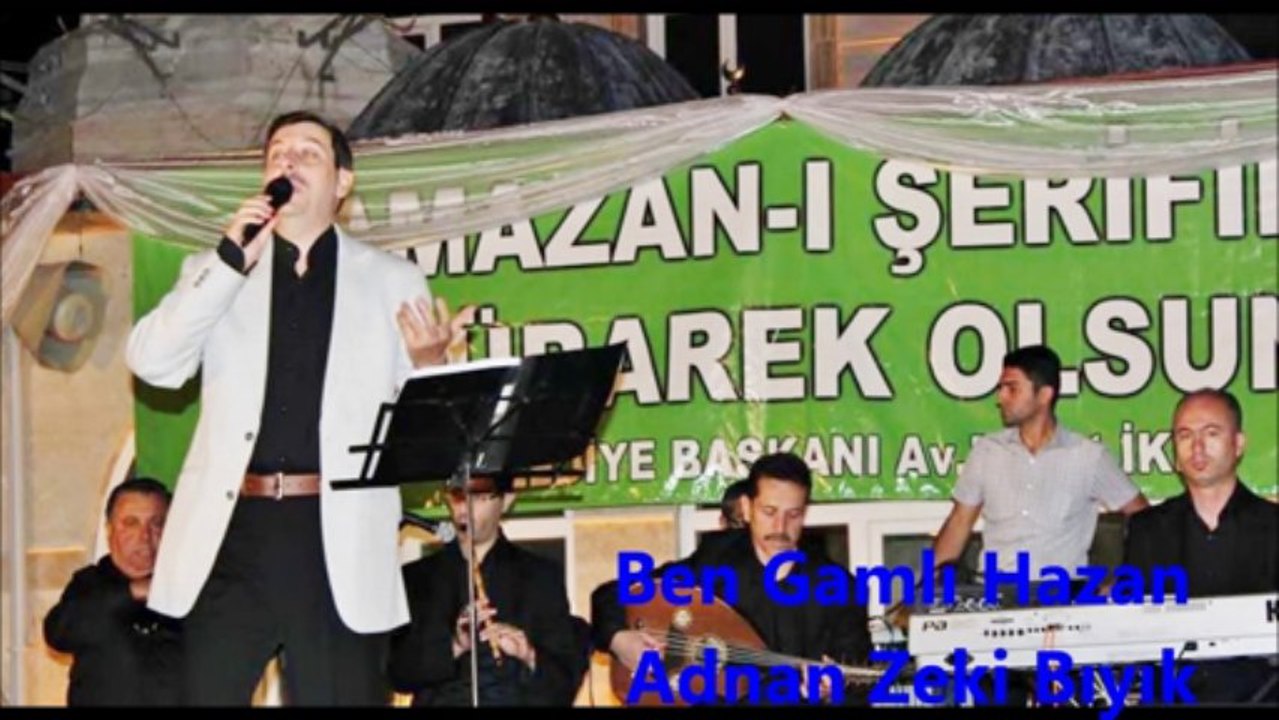 Ben Gamlı Hazan-Adnan Zeki Bıyık (Hicaz Şarkı)