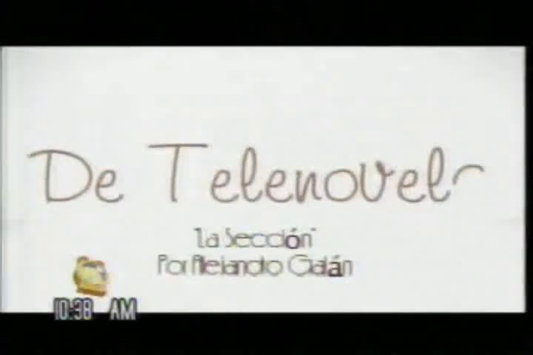 DE TELENOVELA... La sección (5/ago/2013)
