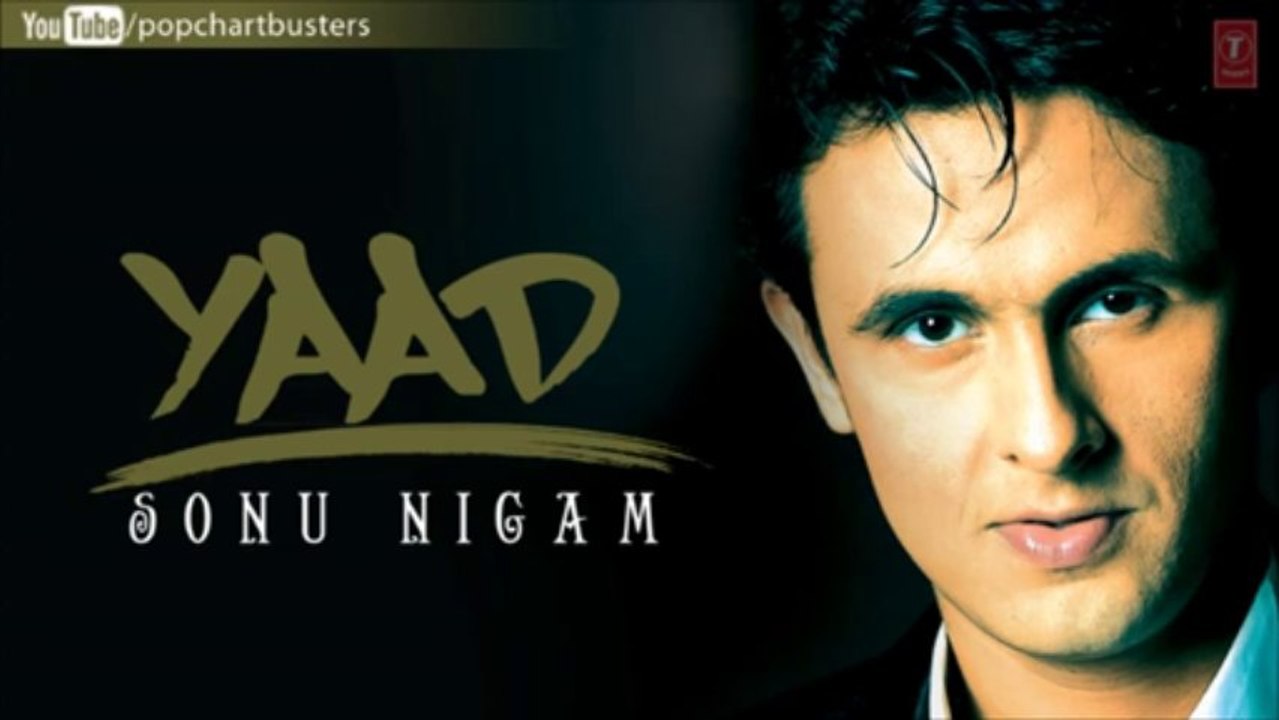 Hum Na Jaane Full Song - Sonu Nigam (Yaad) Album Songs[1]
