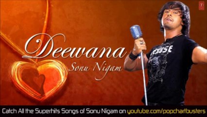 Kaun Hai Woh Ladki Full Song _ Sonu Nigam Super Hit Album Songs _Deewana_