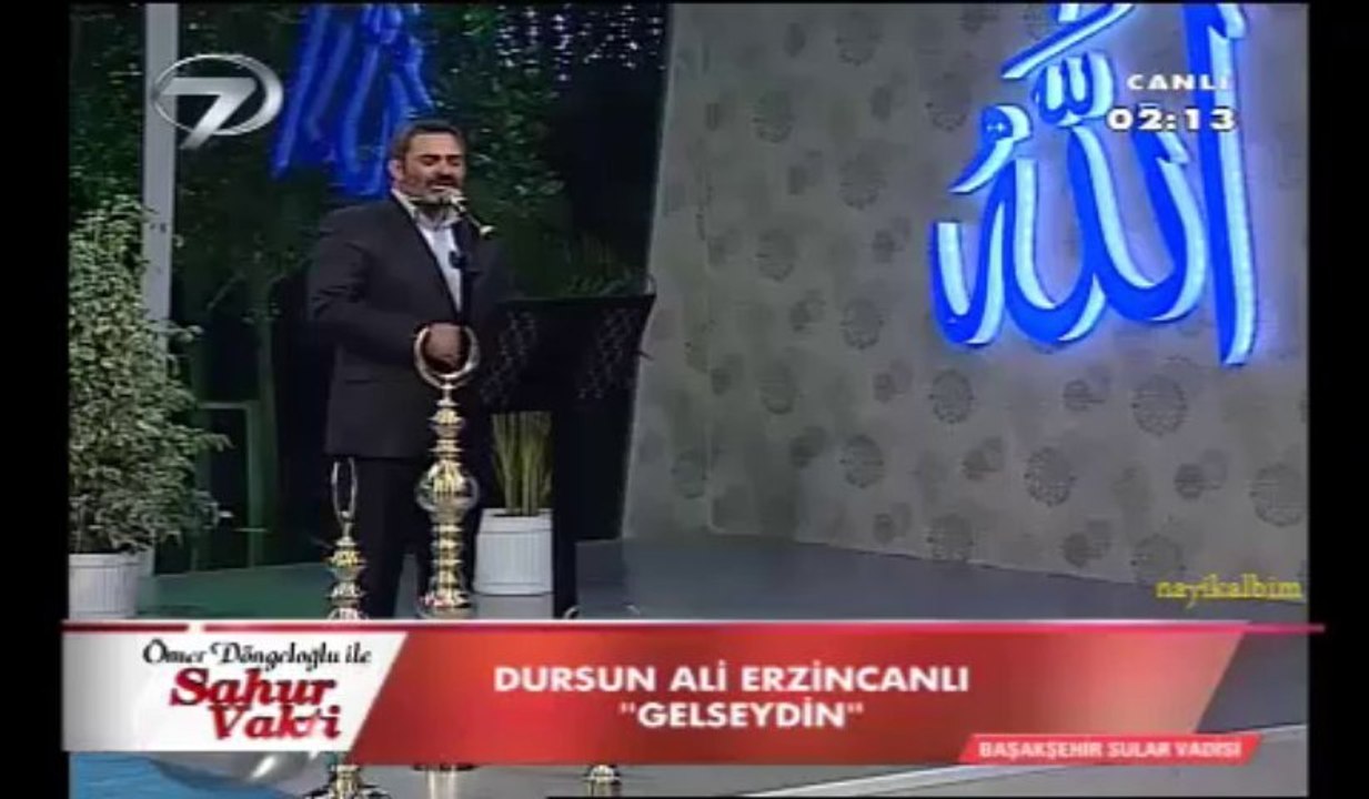 Gelseydin-1 Dursun Ali Erzincanlı Ramazan 2013