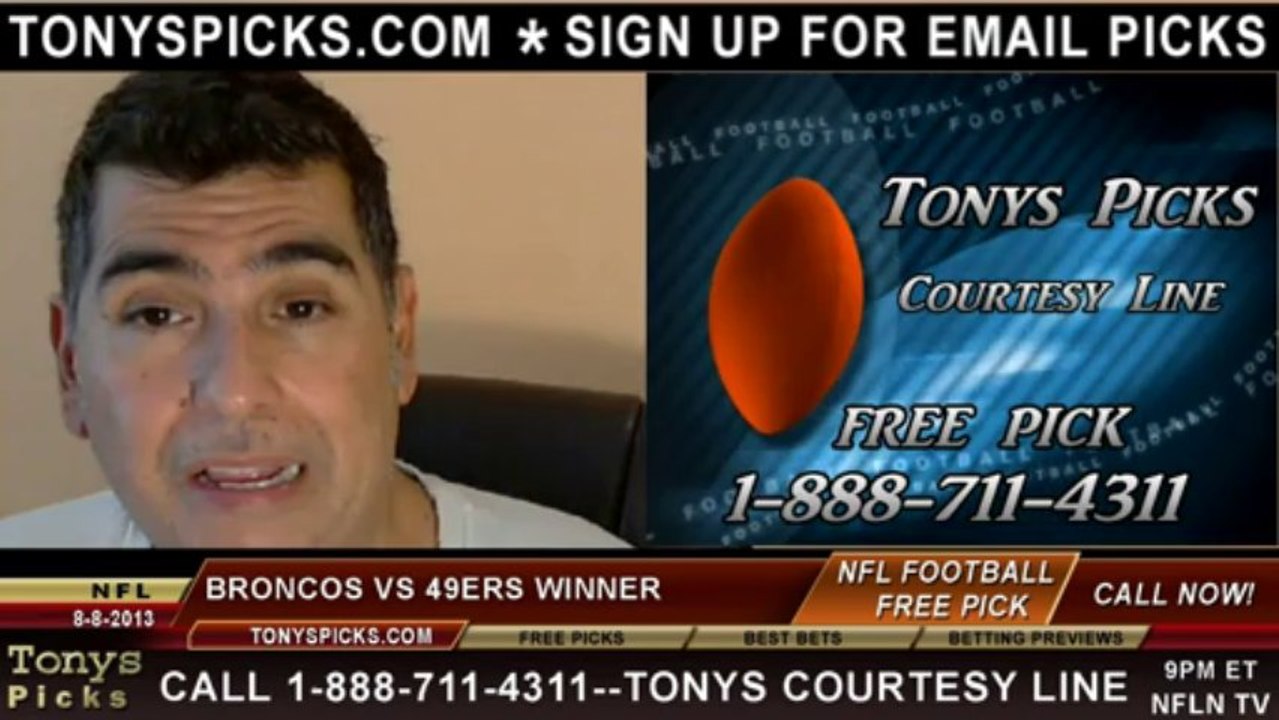 San Francisco 49ers vs. Denver Broncos Pick Prediction NFL Pro Football Odds Preview 8-8-2013