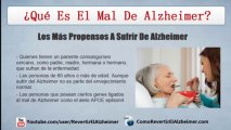 Que Es El Mal De Alzheimer: Esa Enfermedad Que Sufren Más De 25 Millones De Personas En El Mundo