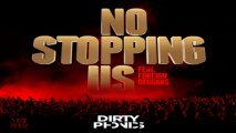 [ DOWNLOAD MP3 ] Dirtyphonics - No Stopping Us (feat. Foreign Beggars) [ iTunesRip ]