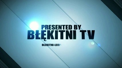 Błękitni Leopoldów: Mecz sparingowy - Zbyszek i Maciek (2)