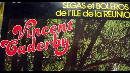 V CADERBY TAPE DEDANS CREOLE SEGA