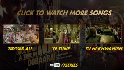 ♥ Bismillah ♥ - Once Upon A Time In Mumbaai Dobaara