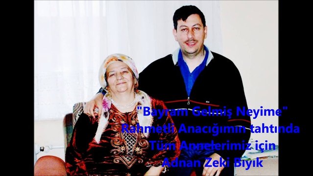 Müftü Adnan Zeki'den Duygulu bir Türkü-Bayram Gelmiş Neyime