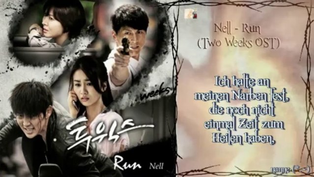 Nell - Run (Two Weeks OST) k-pop [german sub]