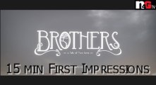 Brothers: A Tale of Two Sons FIRST IMPRESSIONS 15mins Gameplay XBOX LIVE SUMMER OF ARCADE
