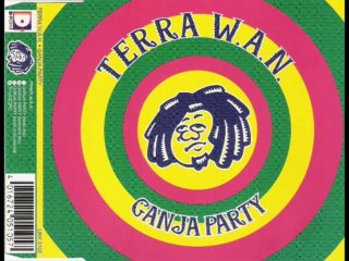 Terra W.A.N. - Ganja Party (Boomroll Mix)