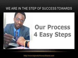 Professional Lawsuit Cash Advance and methods at TopNotch