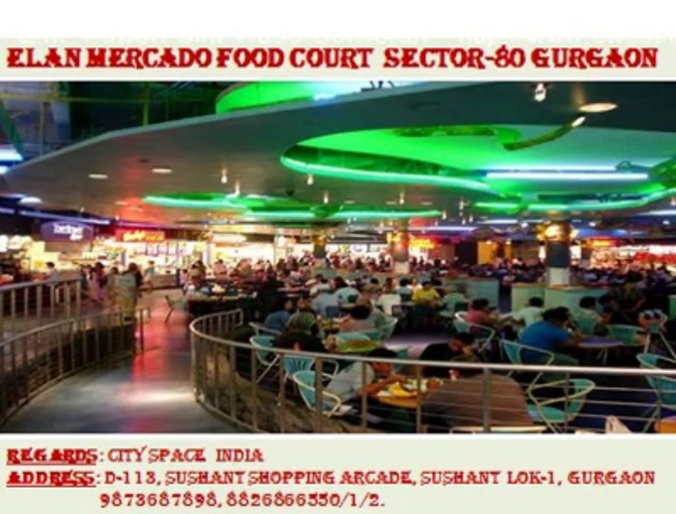 MERCADO8826866552!!!elan food court gurgaon sector 80 nh8