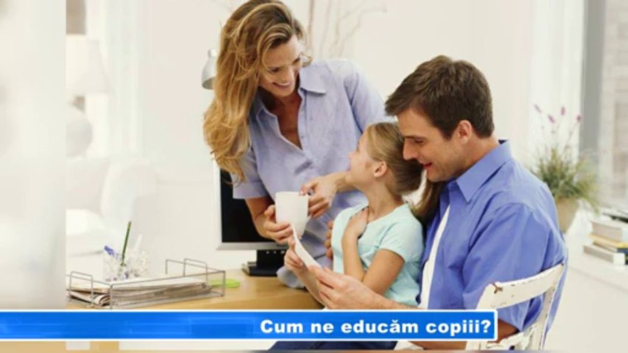 Cum ne educam copiii