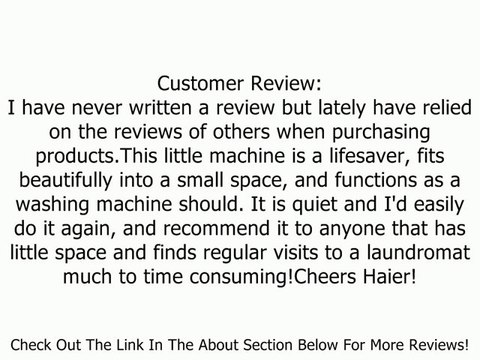 Haier HLP23E Electronic 1-1/2-Cubic-Foot Touch Pulsator Top-Loading Portable Washing Machine Review